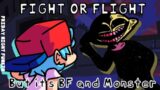 FIGHT OR FLIGHT : But it's the FNF Cast (BF and Monster)