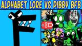 FNF Alphabet Lore Vs Battle For A Friday Night Disaster | Pibby x FNF Mod