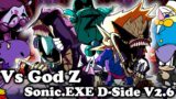 FNF | Vs God Z – Sonic.EXE D-Side V2.6 | Mods/Hard |