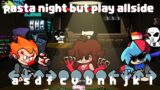 [FNF]PASTA NIGHT BUT PLAY ALL SIDE (12 KEYS)