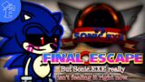 [FURSCORNS REMIX?] FNF Vs. Sonic.EXE – Final Escape But Sonic.EXE is really tired