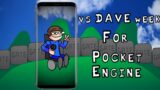 Friday Night Funkin' Pocket Engine vs Dave and Bambi Dave Week Port [Android]