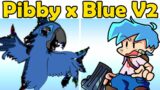 Friday Night Funkin' vs. Pibby Rio Blue Corrupted V2 (Come and learn with Pibby x FNF Mod)