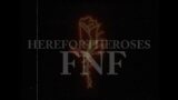 HEREFORTHEROSES  – FNF SINGLE