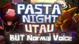 Pasta Night [ Normal Version ] – FNF ( UTAU Cover )