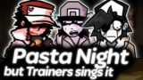 Pasta Night but Trainers sings it | Friday Night Funkin'