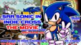 SRR Sonic in Indie Cross (The Movie) – Friday Night Funkin