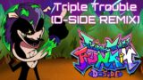 Triple Trouble – Friday Night Funkin' Fanmade D-Side Remix