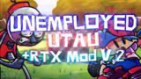 Unemployed – FNF ( UTAU Cover )