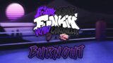 BURNOUT – FNF: Voiid Chronicles [ OST ]