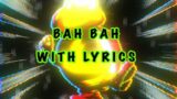Bah Bah WITH LYRICS | VS Bah Bah Cover | FRIDAY NIGHT FUNKIN' with Lyrics