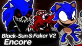 Black-Sun Encore and Faker V2 | Friday Night Funkin'