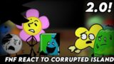 FNF React To Battle For Corrupted Island 2.0 // Learning with Pibby BFB // FNF Mod //
