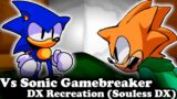 FNF | Vs GamebreakerDX Recreation Souless DX | Mods/Hard/Gameplay |