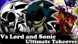 FNF | Vs Lord and Sonic – Ultimate Takeover | Gameplay/Mods/Hard |