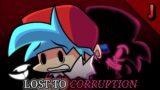 FNF: "LOST TO CORRUPTION" (Lost To Darkness But BF and Corrupted BF Sings It) [COVER]