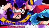 Final Escape WITH LYRICS | Friday Night Funkin’: VS Sonic.EXE