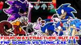 Four Way Fracture but it's FNF Sonics VS Sonic.EXE – Friday Night Funkin