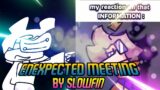 Friday Night Funkin Slowfin's Bad "Enexpected Meeting" (Song by Slowfin)