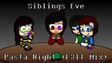 Friday Night Funkin' | Siblings Eve | Pasta Night (L31T Mix)