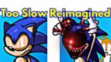 Friday Night Funkin' Too Slow Reimagined / Sonic (FNF Mod/Hard)