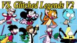 Friday Night Funkin' VS Glitched Legends V2 Full Week | Glitched Legends 2.0/1.5 (FNF Mod)