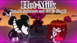 Hot Milk But Alt Sadmouse and GF V2 Sing It / [Friday Night Funkin'] [Cover]
