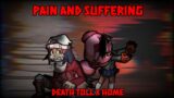 [Pain and Suffering] HOME x Death Toll / Natsuki vs Dawn / FNF Mashup (4/5)