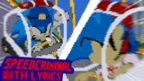 Speed Criminal WITH LYRICS | VS Waku Waku Sonic Cover | FRIDAY NIGHT FUNKIN' Lyrics | FT @ZacsRealm