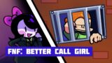 FNF: Better Call Girl