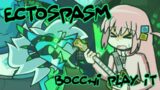[FNF] – Ectospasm but Bocchi play it