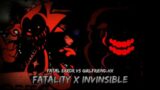 [FNF Mashup] Fatality x Invincible