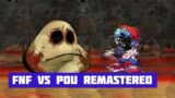 FNF VS Pou: Remastered