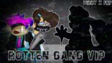 FNF X Pibby cover: Rotten gang vip (Rotten family vip but the Fnf cover gang sing it)