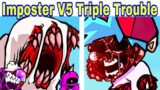 Friday Night Funkin’ Imposter V4 Triple Trouble | VS Imposter (FNF Mod) (Among Us)