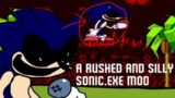 Friday Night Funkin' – A Rushed And Silly Sonic.EXE Mod (FNF MODS)
