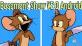 Friday Night Funkin' FNF Basement Show 2.0 | Vs Jerry Basement Show | FNF MOD ANDROID ZIP