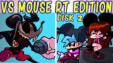Friday Night Funkin' New Vs Mouse RT Edition Fanbuild V2 | FNF Vs Mickey Mouse | Part 2