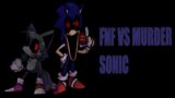 Friday Night Funkin' – Vs Murder Sonic.EXE (FNF MODS)
