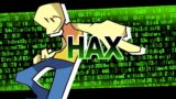 Hax – FNF Unwanted Guest OST