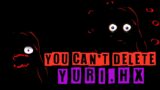 Invincible | You Can't Delete Yuri (vs Yuri.hx) – Friday Night Funkin