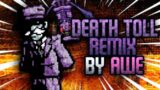 (REMIX) Death Toll – Hypno's Lullaby V2