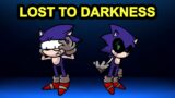 Sonic Lost to Darkness (FNF VS Sonic)