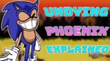 Sonic.EXE Undying Phoenix Mod Explained in fnf