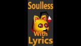 Soulless – FNF Lyric Shorts