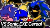 Vs Sonic.exe Cereal | Friday Night Funkin'
