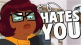 Why Everyone HATES Velma (and Velma HATES You Too)