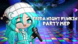 "LETS PARTY!!" // Friday Night Funkin Party MEP FINISHED!! // ft. POG People // Im sorry TwT