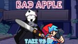 Bad Apple But it Taki Vs Boyfriend | FNF Touhou Project / Fever | Get Real of The Bad Nun