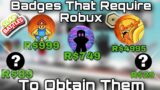 Badges That Require ROBUX To Get Them! | Slap Battles Roblox